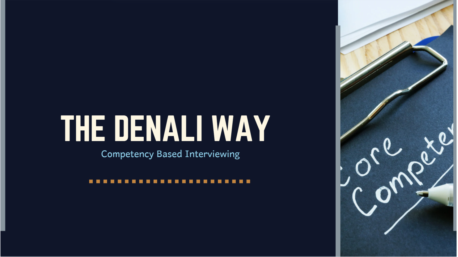 The Denali Way process visual